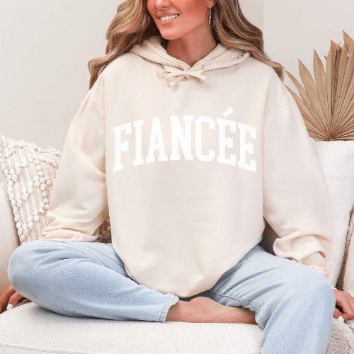 Fiancée Hoodie | Bride to Be Sweatshirt | Engagement Gift | Bridal Shower Outfit