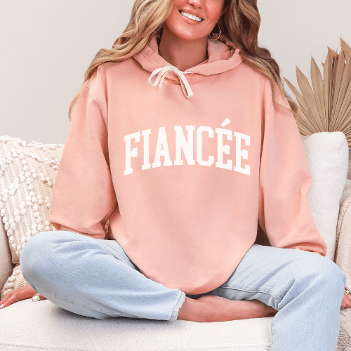 Fiancée Hoodie | Bride to Be Sweatshirt | Engagement Gift | Bridal Shower Outfit