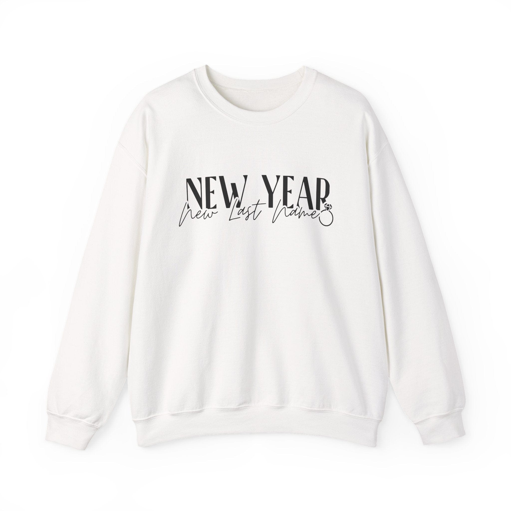 New Year New Last Name Sweatshirt