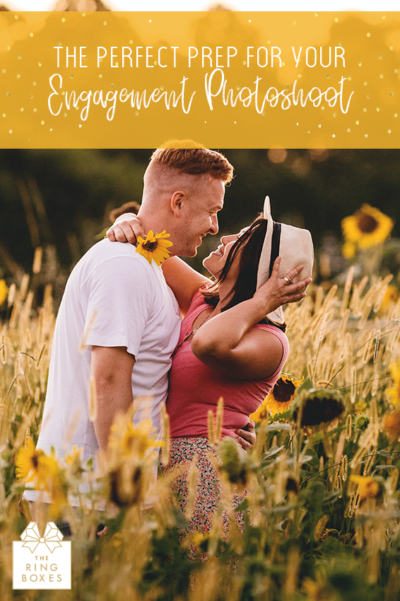 The Perfect Prep for Your Engagement Photoshoot