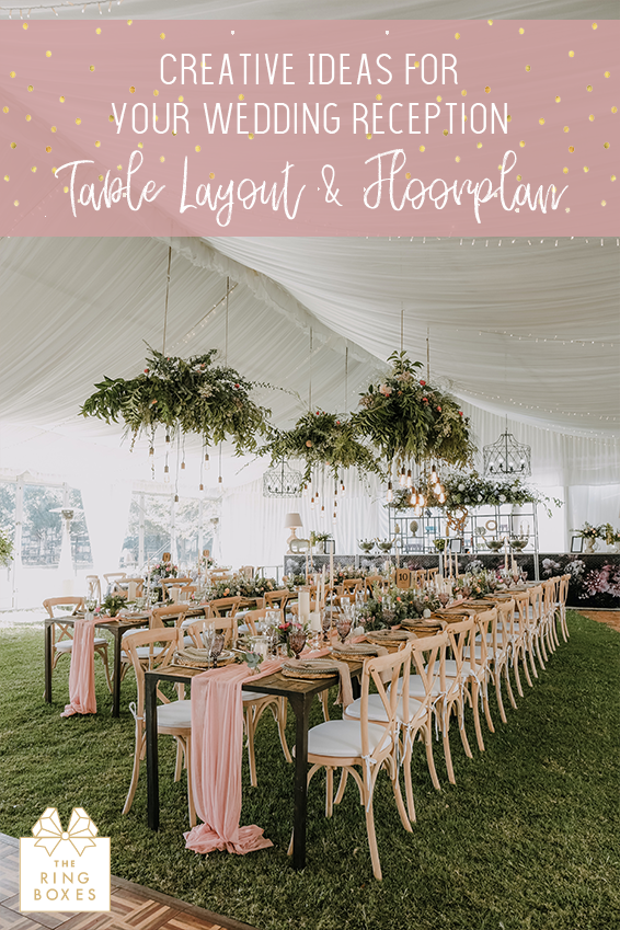 Creative Ideas for Your Wedding Reception Table Layout & Floor Plan