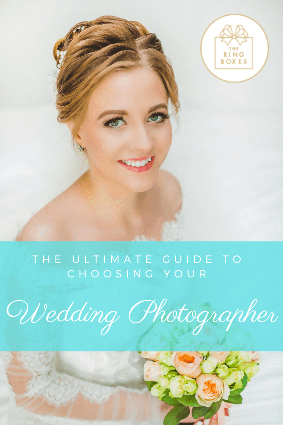 The Ultimate Guide to Choosing Your Wedding Photographer