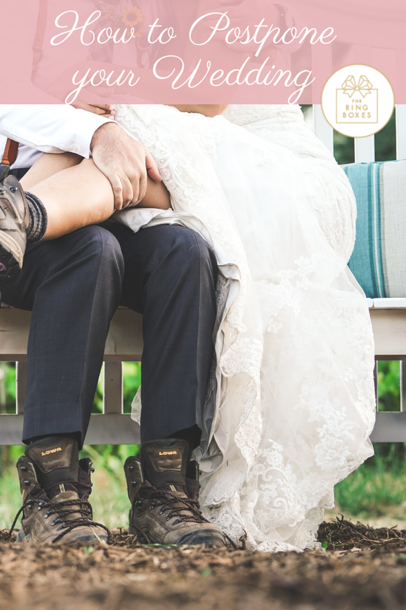 How to Postpone Your Wedding