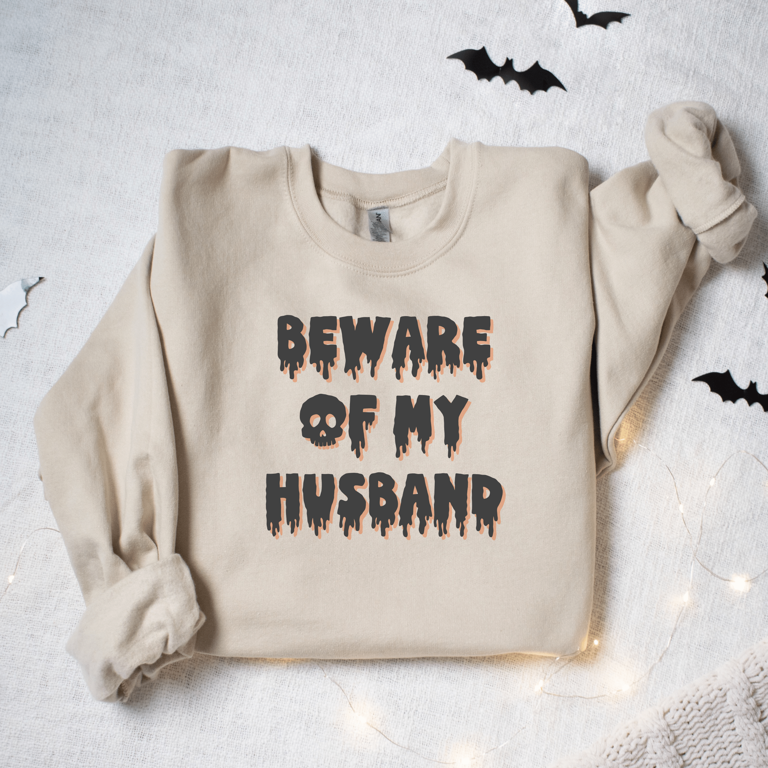 Beware of my Husband Sweatshirt