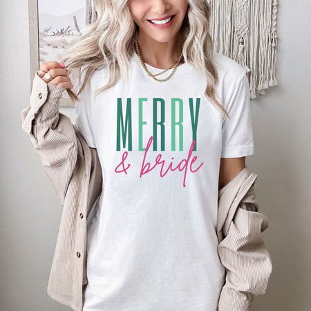 Merry & Bride T-Shirt