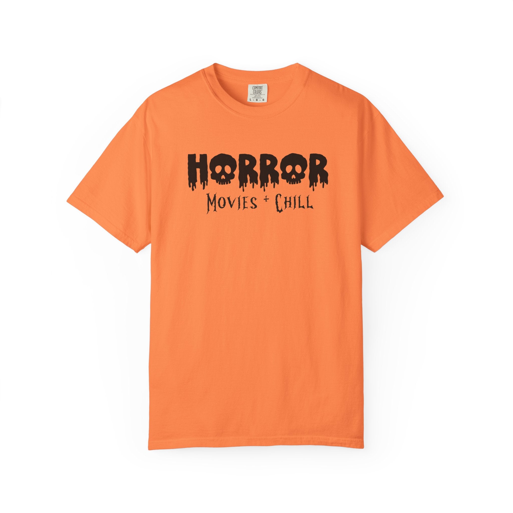 Horror Movies + Chill T-shirt
