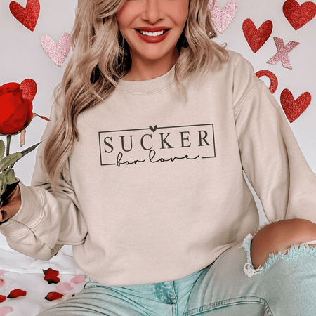 Sucker for Love Sweatshirt