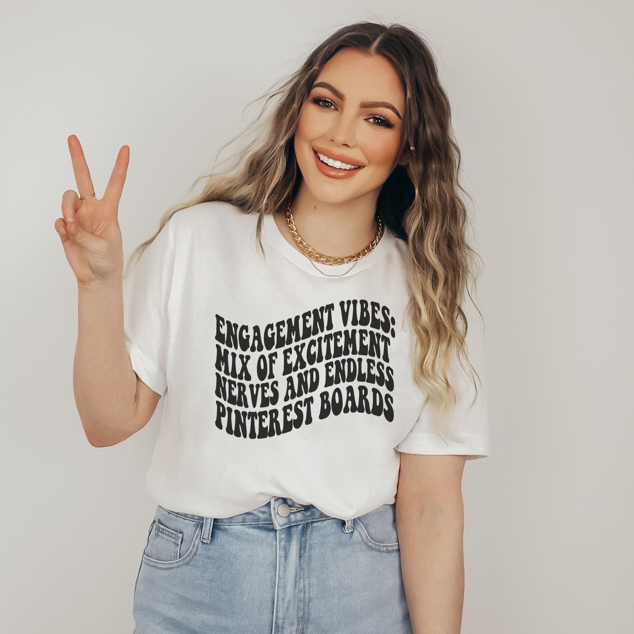 Engagement Vibes: T-Shirt